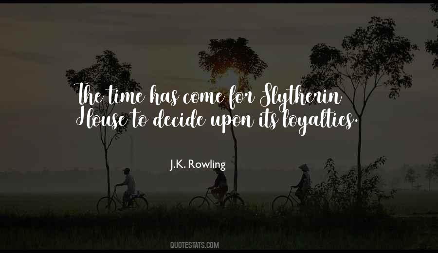 Slytherin House Quotes #721429