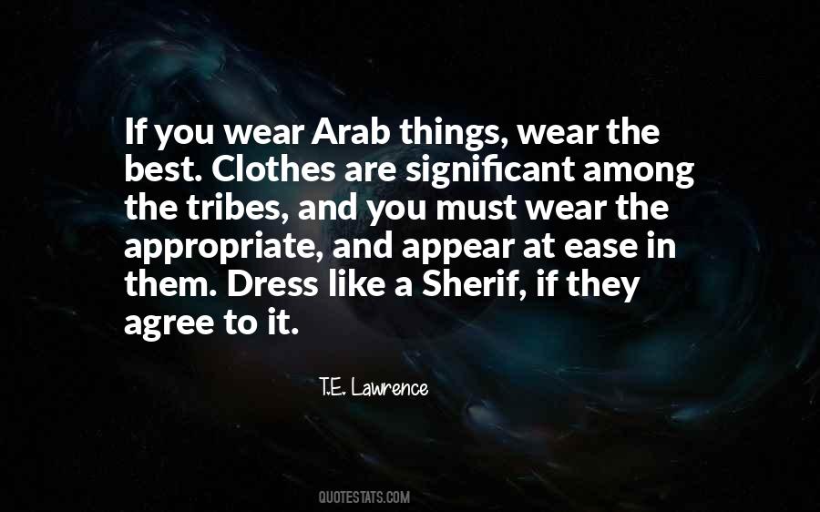 Quotes About T E Lawrence #449919