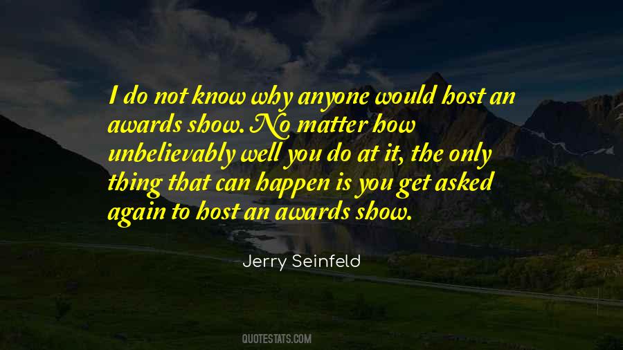 Quotes About Jerry Seinfeld #236409