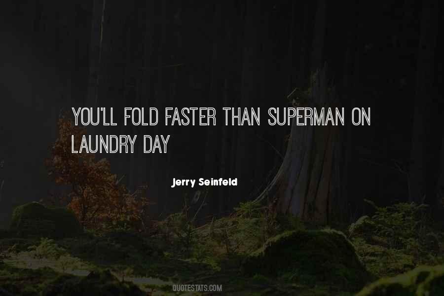 Quotes About Jerry Seinfeld #404670