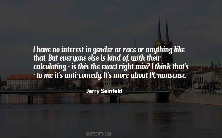 Quotes About Jerry Seinfeld #407836