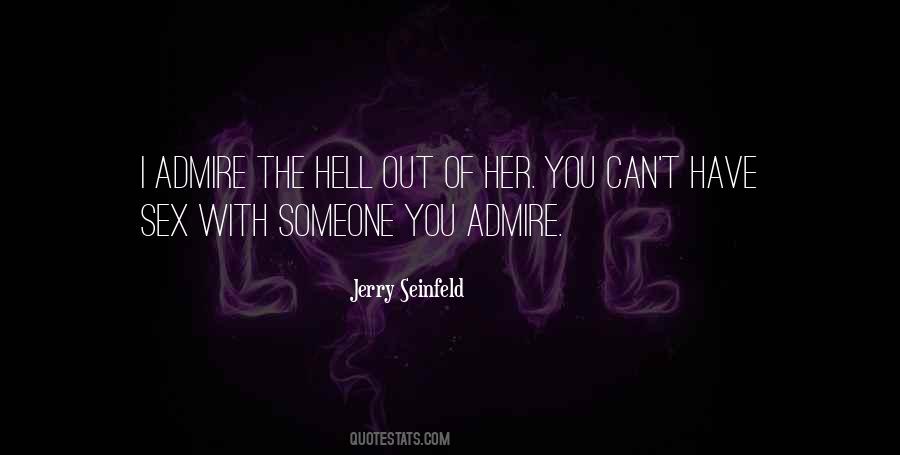 Quotes About Jerry Seinfeld #438084