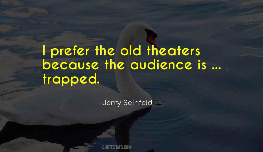 Quotes About Jerry Seinfeld #523865