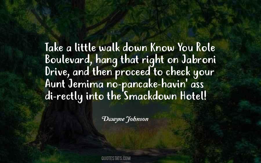 Smackdown Hotel Quotes #535993