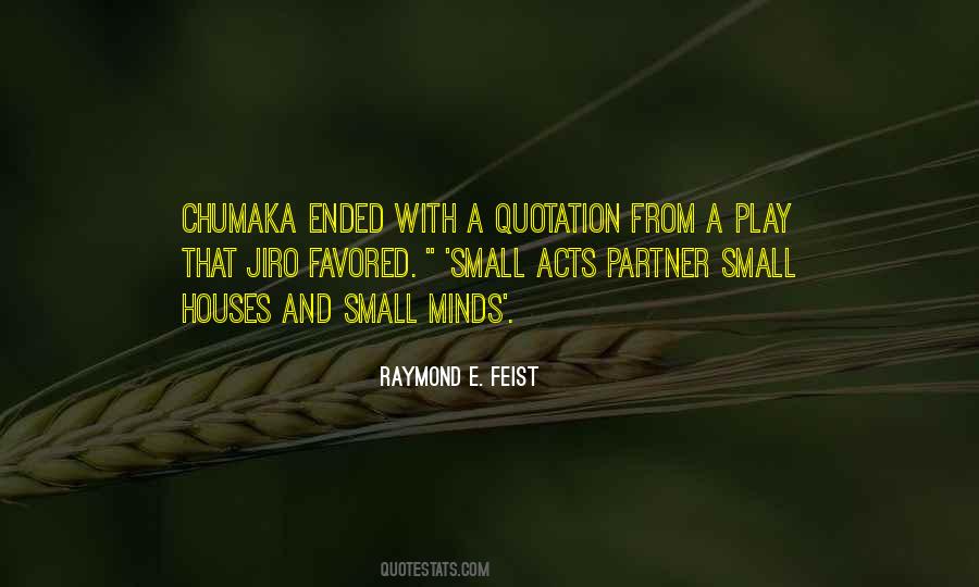 Small Acts Quotes #1069014