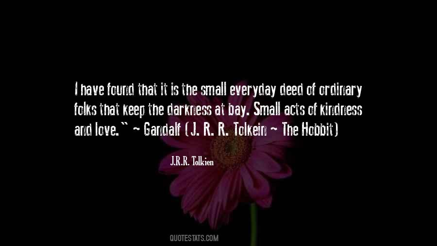 Small Acts Quotes #274439