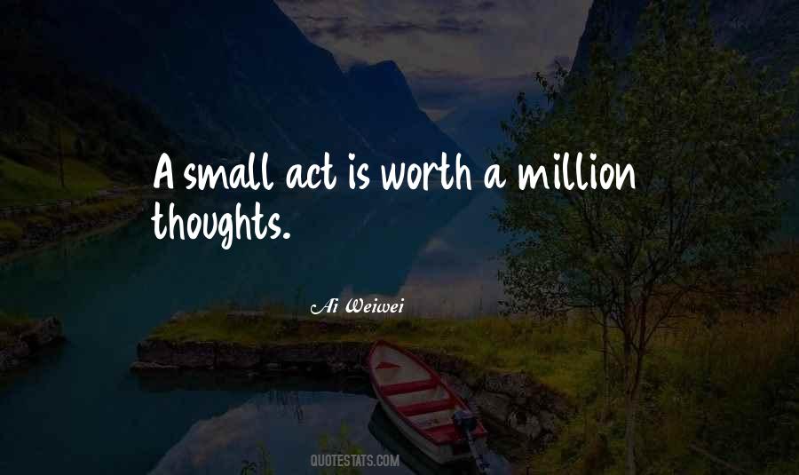 Small Acts Quotes #509845