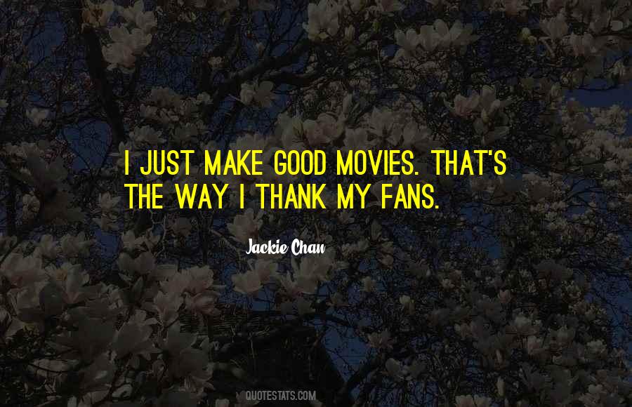 Quotes About Jackie Chan #177756