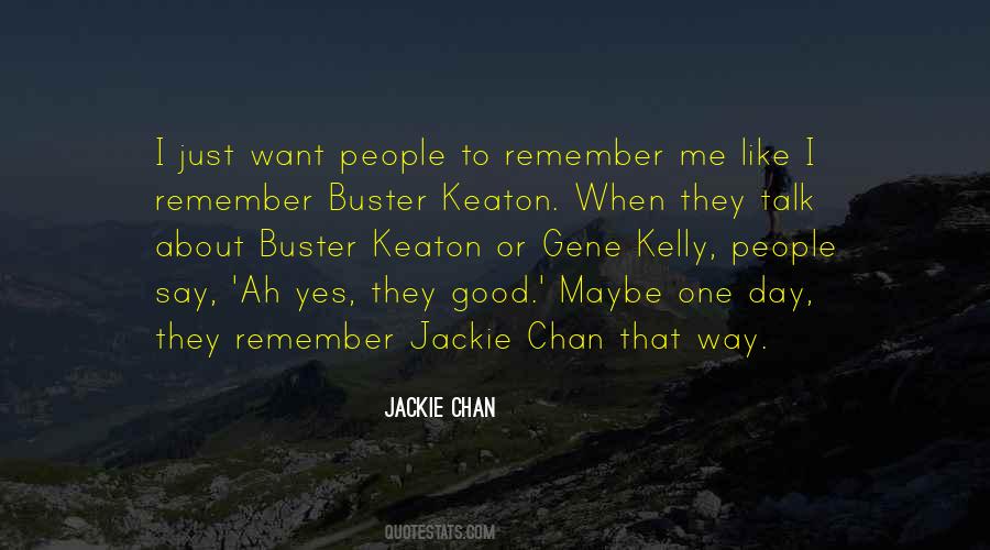 Quotes About Jackie Chan #461222