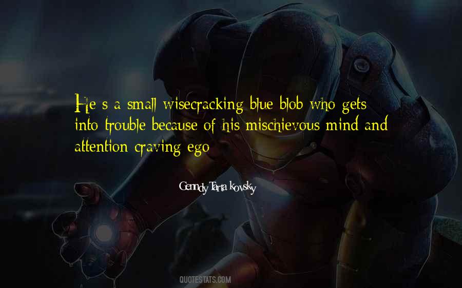 Small Blue Thing Quotes #813883