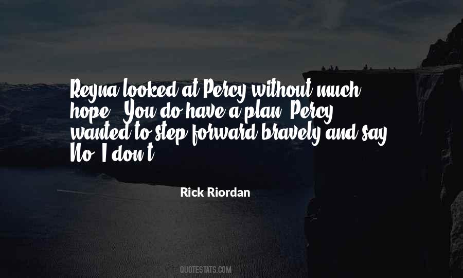 Quotes About Rick Riordan #23270