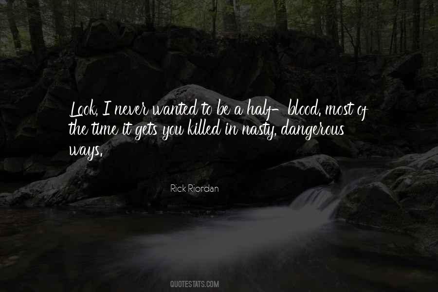 Quotes About Rick Riordan #2762