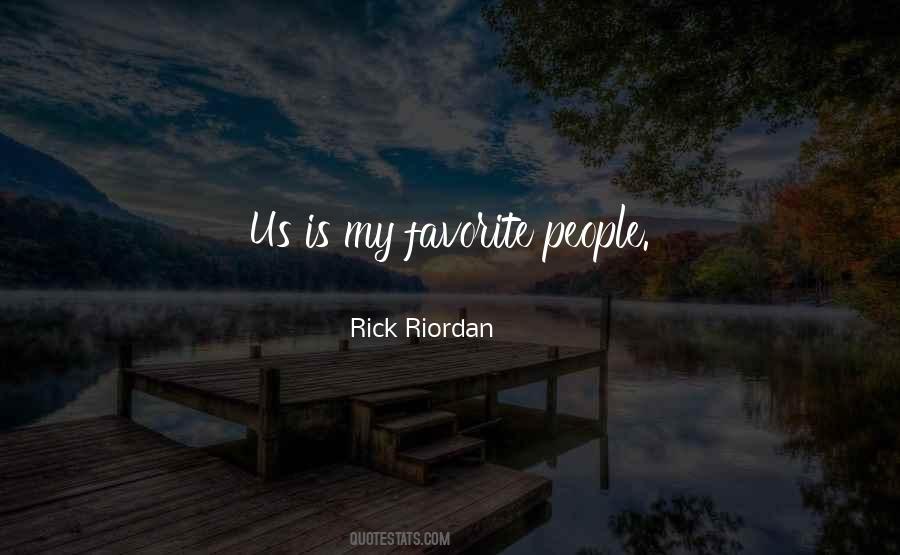Quotes About Rick Riordan #53014
