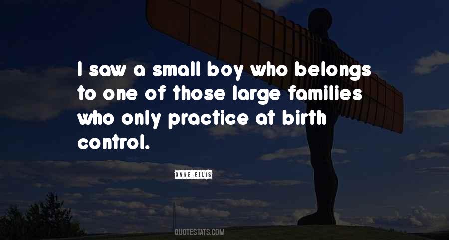 Small Boy Quotes #1013680