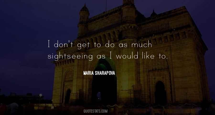 Quotes About Maria Sharapova #340653