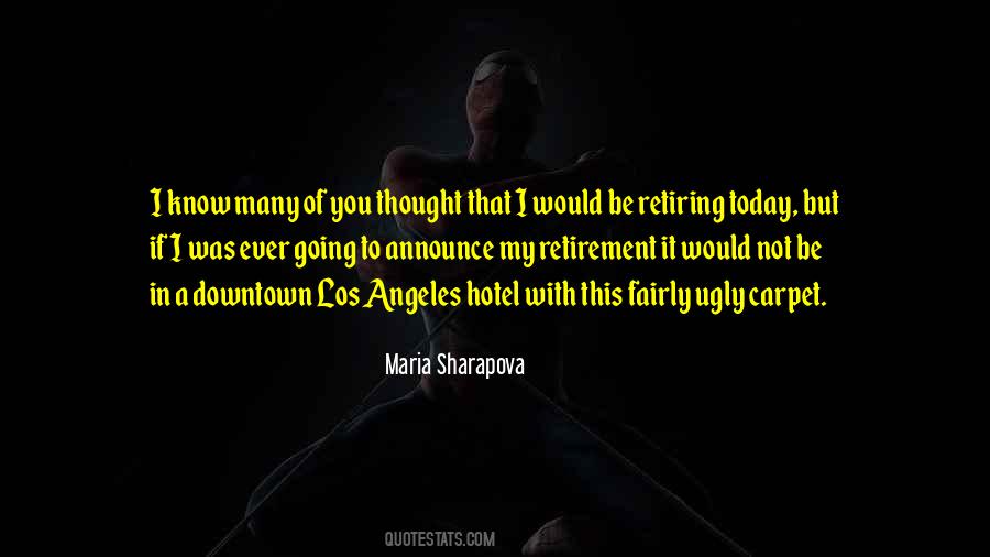 Quotes About Maria Sharapova #342752