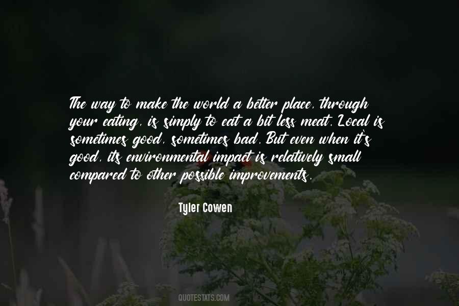 Small But Good Quotes #483008 Small But Good Quotes #483008