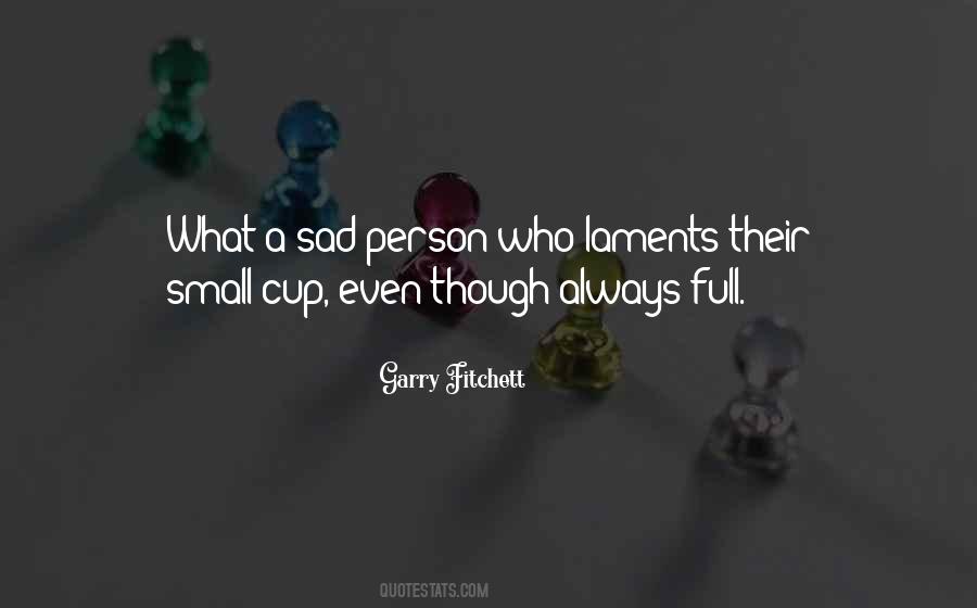 Small But Sad Quotes #1381634