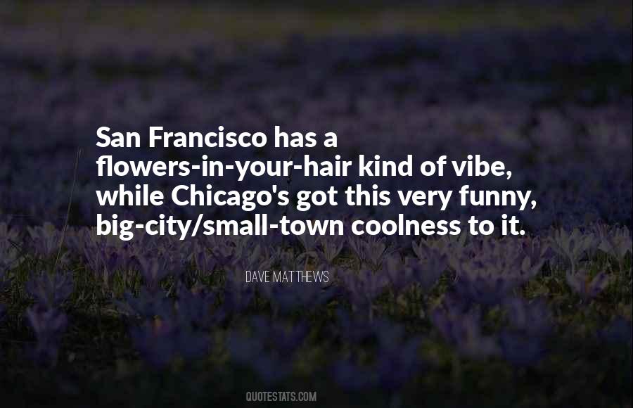 Small Cities Quotes #1088154