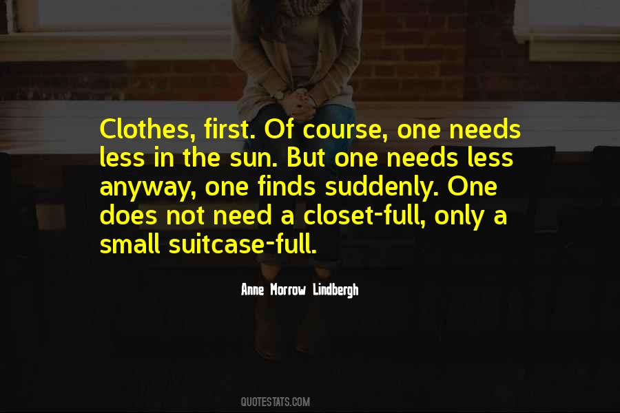 Small Clothes Quotes #1650750