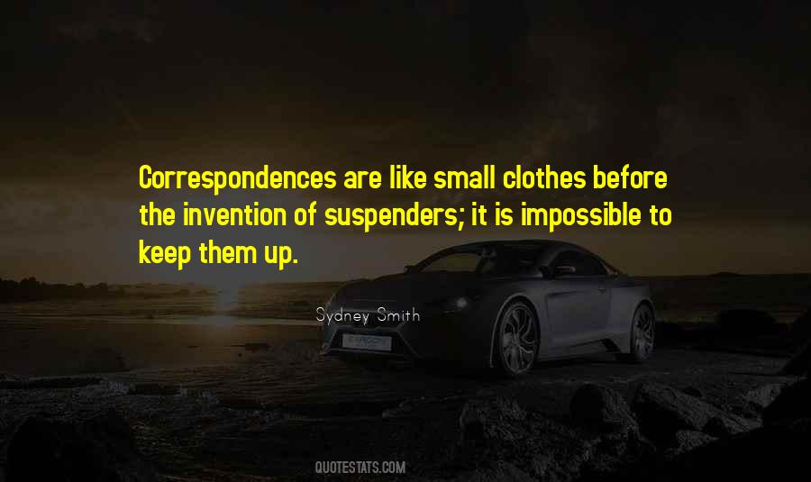 Small Clothes Quotes #1654112