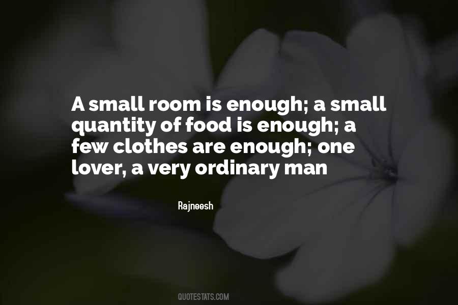 Small Clothes Quotes #458951