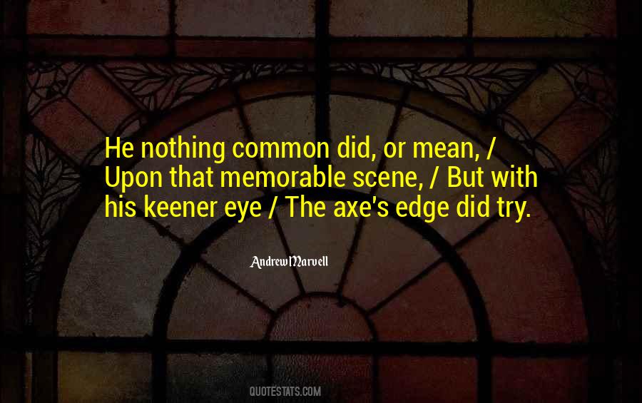 Quotes About Andrew Marvell #163606