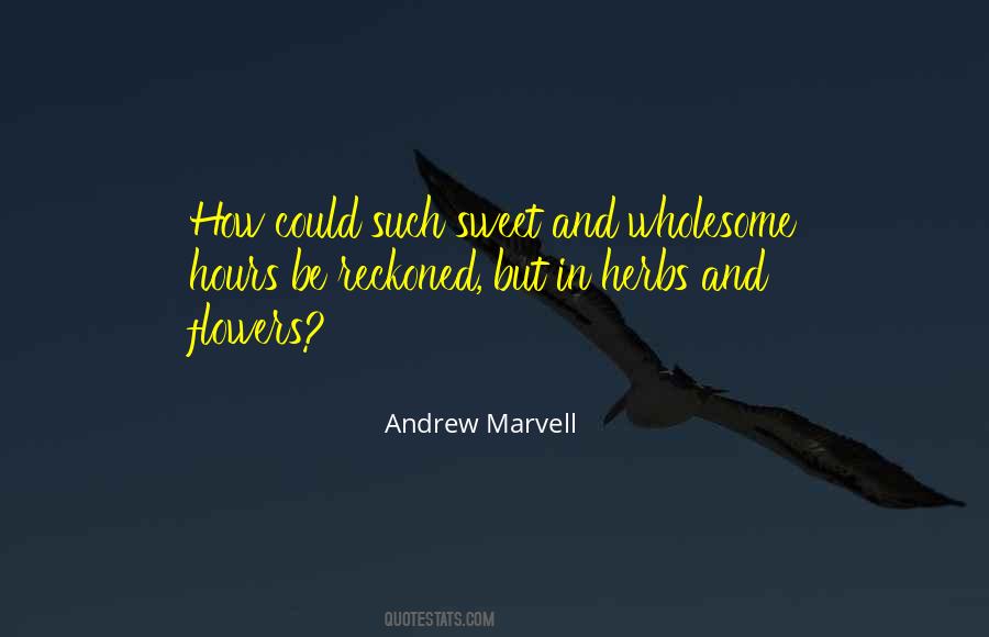 Quotes About Andrew Marvell #677404