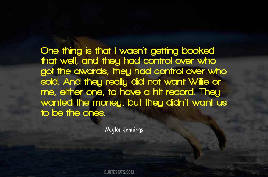 Quotes About Waylon Jennings #865842