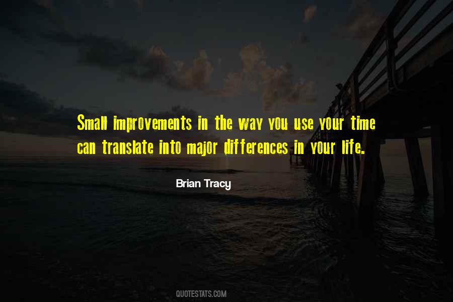 Small Improvements Quotes #666948