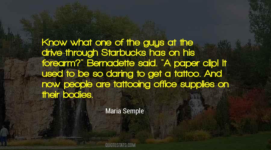 Quotes About Starbucks #1180483