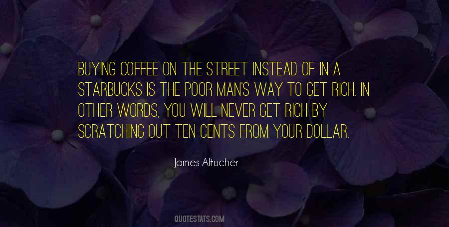 Quotes About Starbucks #1281783