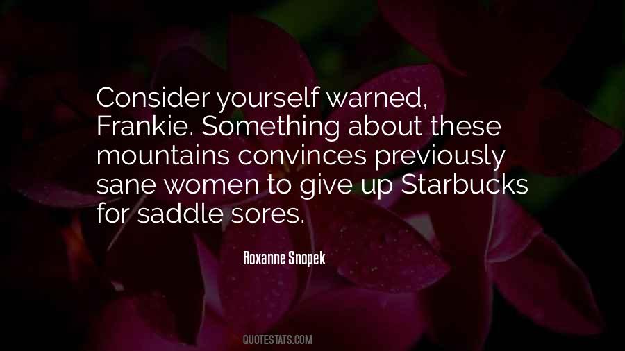 Quotes About Starbucks #1318248
