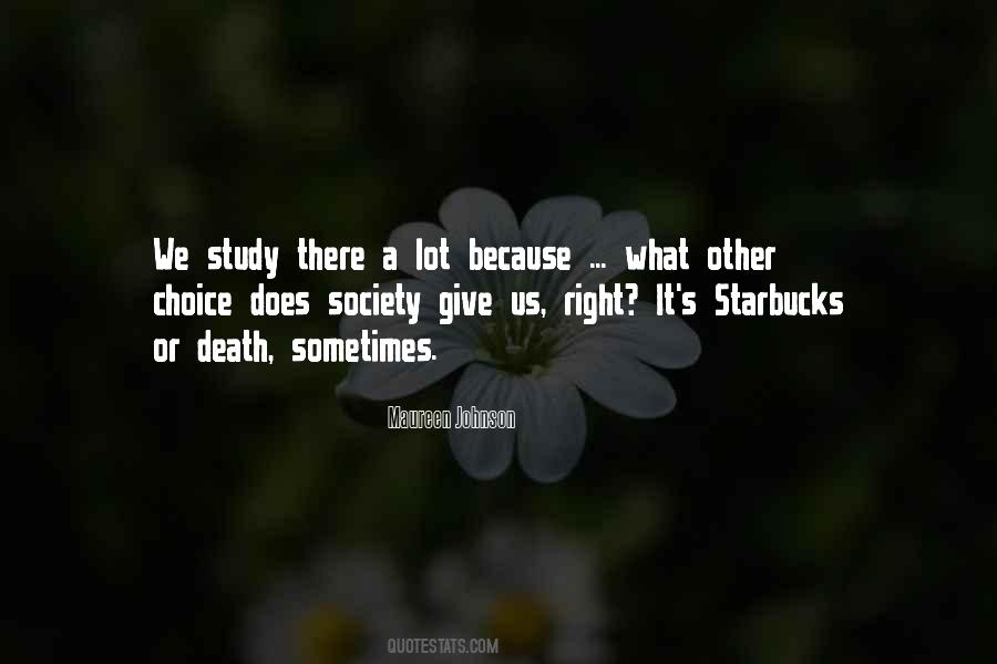 Quotes About Starbucks #1474320