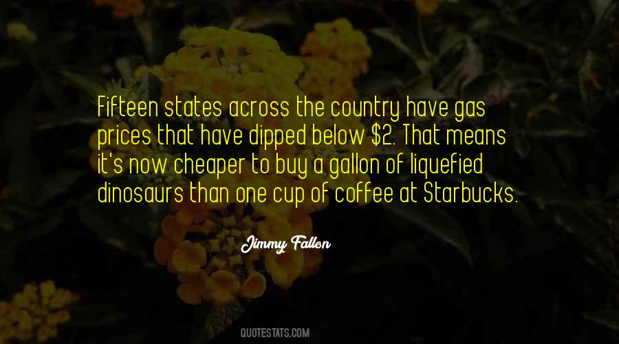 Quotes About Starbucks #1572305