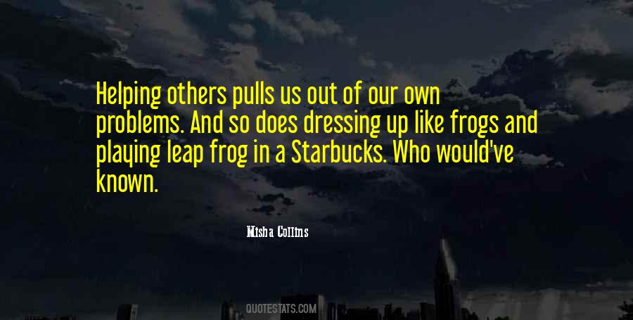 Quotes About Starbucks #1715679