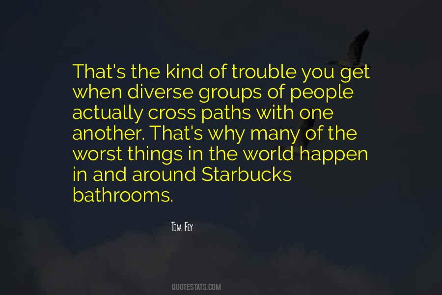 Quotes About Starbucks #1818535