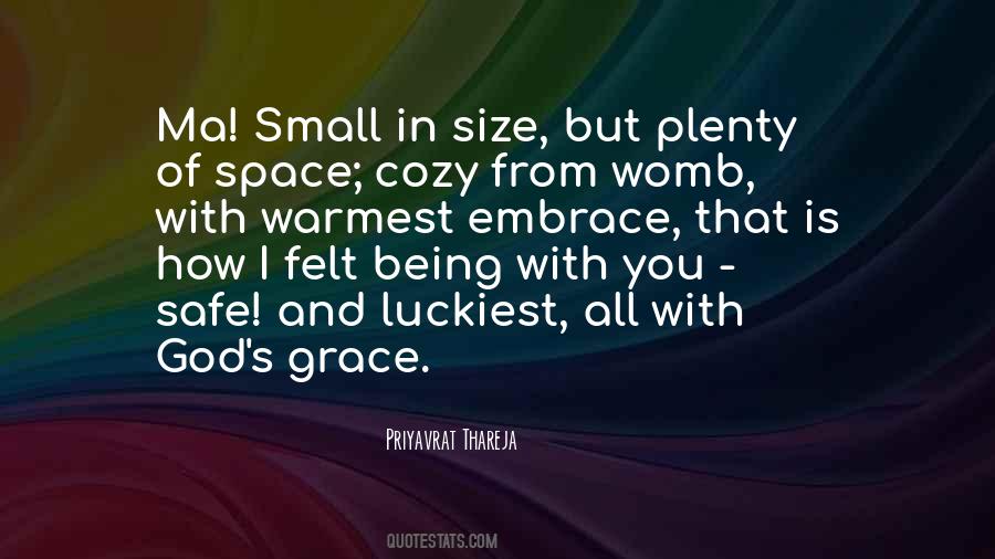 Small In Size Quotes #1787167