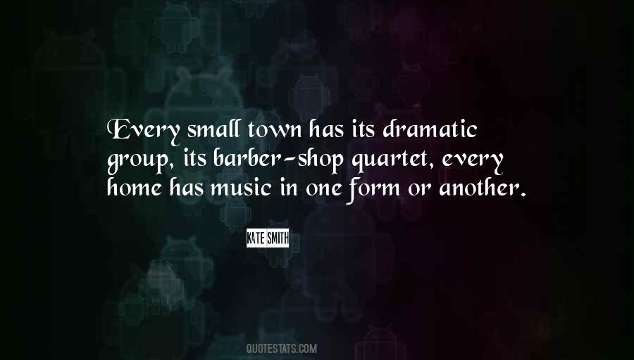 Small Town Quotes #1258917