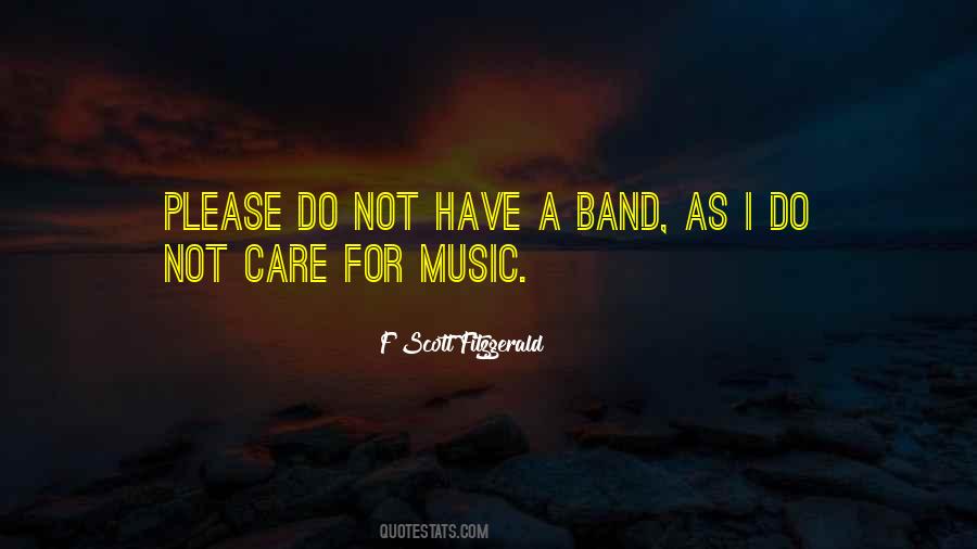 Quotes About Band Music #157970