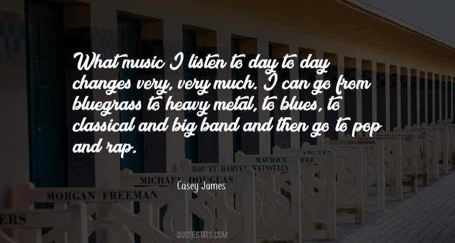 Quotes About Band Music #21427