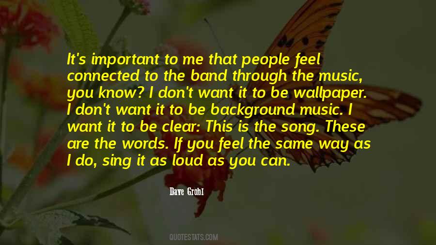 Quotes About Band Music #260480