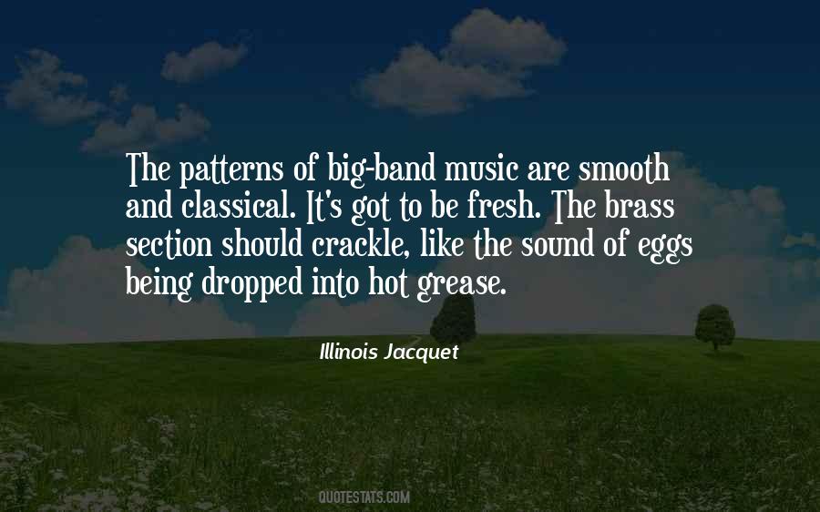 Quotes About Band Music #957211