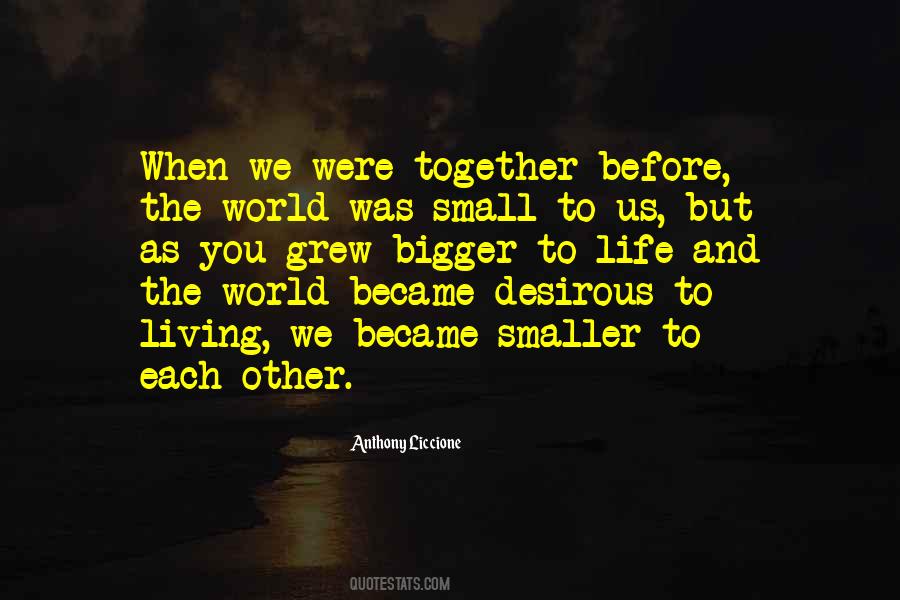 Small World Love Quotes #729793