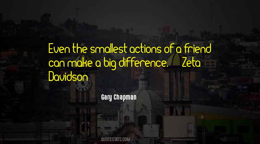 Smallest Actions Quotes #120195