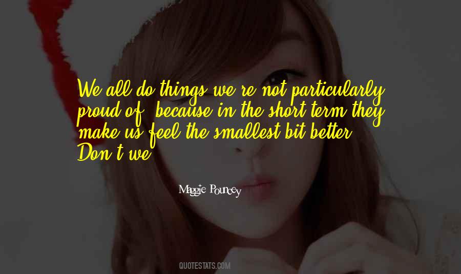 Smallest Things Quotes #1406175