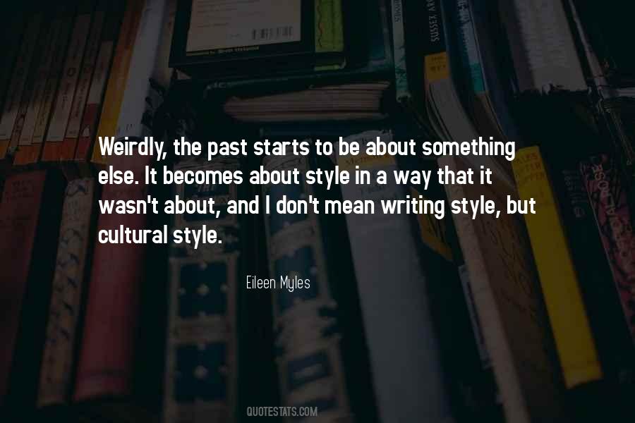 Quotes About Style In Writing #1127708