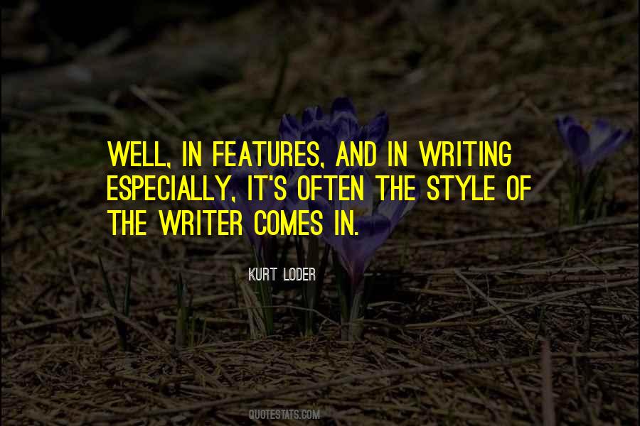Quotes About Style In Writing #1425951
