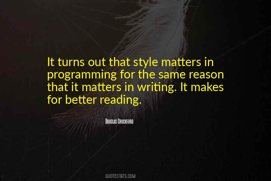 Quotes About Style In Writing #1514337