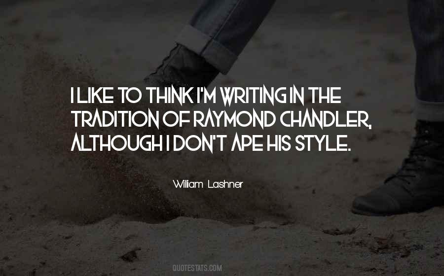 Quotes About Style In Writing #1842716